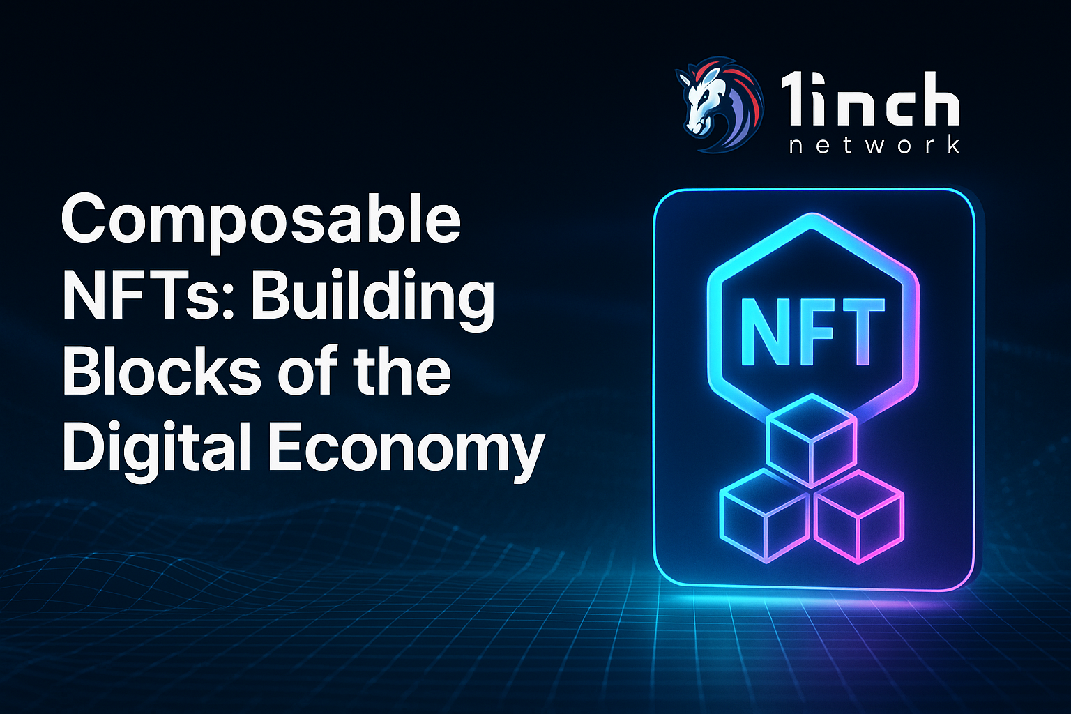 Composable NFTs: building blocks of the digital economy